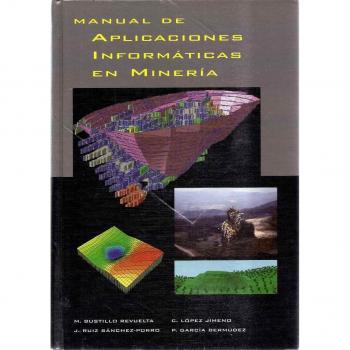 Manual de aplicaciones informáticas en minería