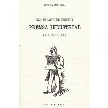 Els diaris De Foment. Premsa industrial al Segle XIX: 151