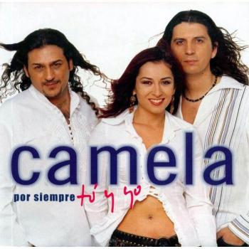 CAMELA POR SIEMPRE TU Y YO