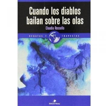 Cuándo Los Diablos Bailan Sobre Las Olas