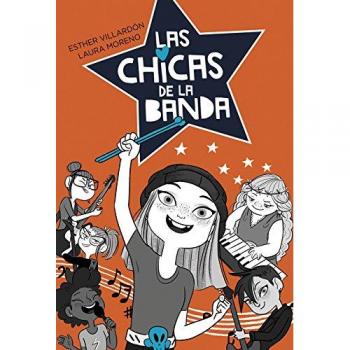 Las chicas de la banda - VILLARDON, ESTHER