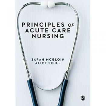 Principles of Acute Care Nursing