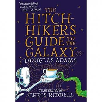 La guía del autoestopista galáctico: Edición ilustrada de Douglas Adams