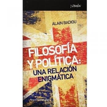 Filosofía Y Política. Una Relación Enigmática: Philosophie et politique