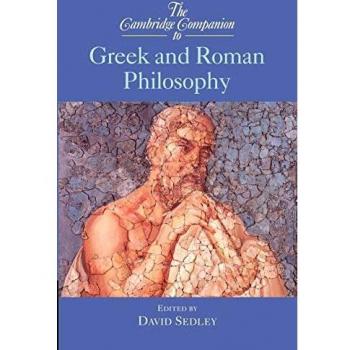 The Cambridge Companion to Greek and Roman Philosophy