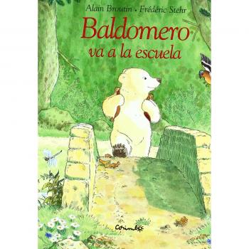 Baldomero va a la escuela: CALINOURS VA A L'ECOLE