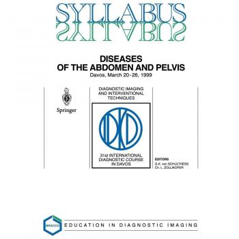 Abdominal and Pelvic Diseases: Diagnostic Imaging and Interventional Techniques Guide