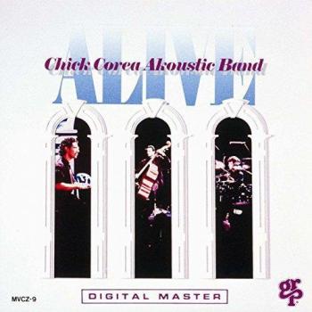Akoustic Band Live [Alive] - Chick Corea