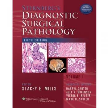 Sternberg's Diagnostic Surgical Pathology