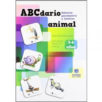ABCdario animal: Refuerzo psicomotriz y fonético - 9788497007276