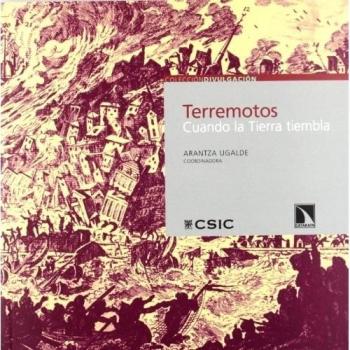 Terremotos: Cuando la Tierra tiembla