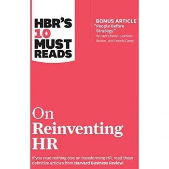 HBR's 10 Must Reads on Reinventing HR