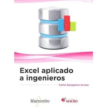 Excel aplicado a Ingenieros - Eyzaguirre Acosta Carlos