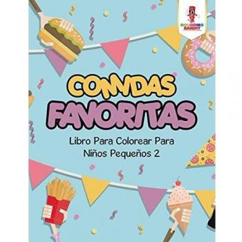 Libro Para Colorear de Comidas Favoritas para Niños Pequeños 2