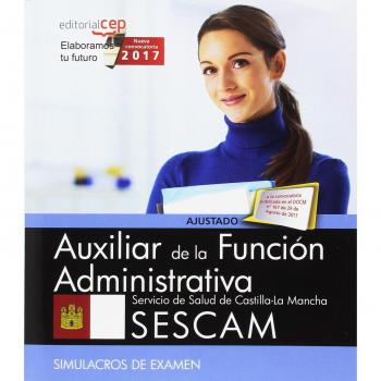Auxiliar de la Función Administrativa. Servicio de Salud de Castilla-La Mancha