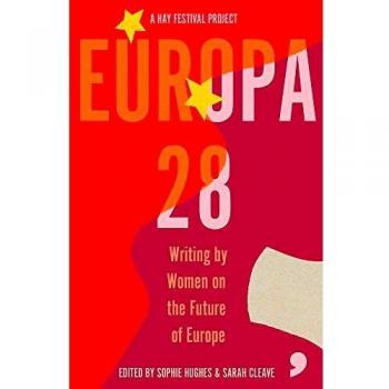 Europa28: Writing by Women on the Future of Europe