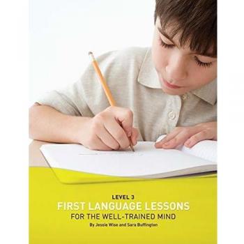 First Language Lessons: Level 3 Instructor Guide