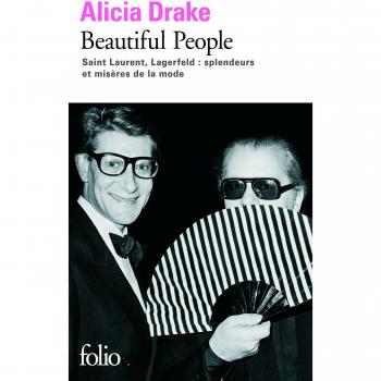 Beautiful People: Saint Laurent, Lagerfeld : splendeurs et misères de la mode