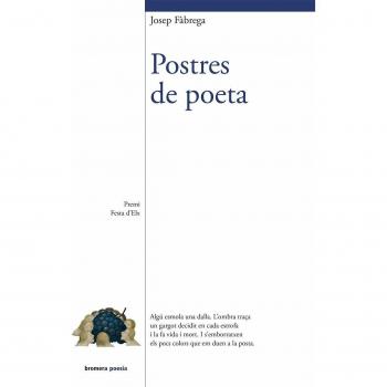 Postres de poeta: 136 - Josep Fàbrega I Selva