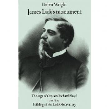 Monumento de James Lick: La Saga del Capitán Richard Floyd y la Construcción del Observatorio Lick - Edición en Papel, Cambridge