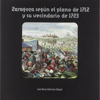 Zaragoza según el plano de 1712 y su vecindario de 1723