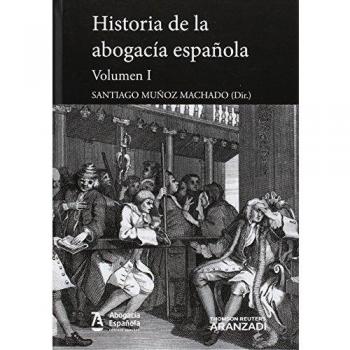 Historia de la Abogacía Española-Volumen II
