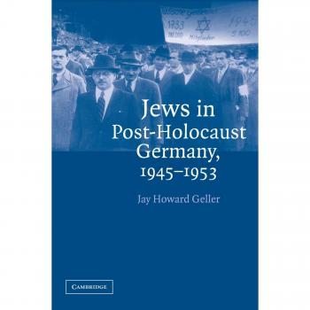 Jews in Post-Holocaust Germany: 1945-1953 - Edición en Rústica
