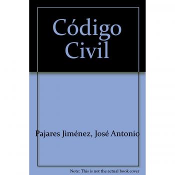 (32ª ed.) codigo civil (Bibliot. Legislacion 2009) - PAJARES JIMÉNEZ, JOSÉ ANTONIO
