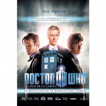 Doctor Who el loco de la cabina: La nueva era de la máquina del tiempo - Doc Pastor