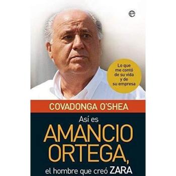 Así es Amancio Ortega: Lo que me contó de su vida y de su empresa