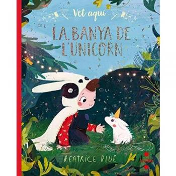 VET AQUI... LA BANYA DE L'UNICORN