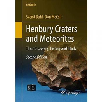 Henbury Craters and Meteorites: Their Discovery, History and Study