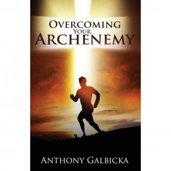 Libro Superando a Tu Archienemigo de Anthony Galbicka