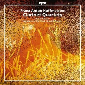 Franz Anton Hoffmeister: Clarinet Quartets