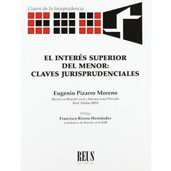 El interés superior del menor: Claves jurisprudenciales