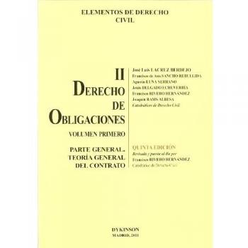 Elementos de Derecho Civil: T.II. Volumen I. Derecho de Obligaciones. Parte General. Teoría General del Contrato: 2