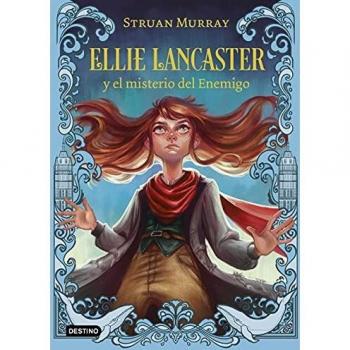 Ellie Lancaster y el misterio del Enemigo