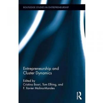 Entrepreneurship and Cluster Dynamics