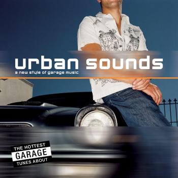 Urban Sounds: a New Style of Garage