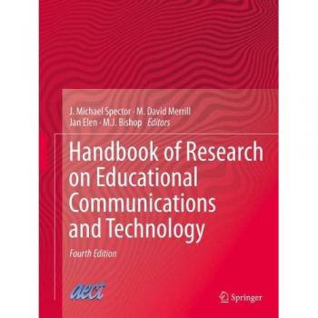Comprehensive Guide to Educational Communications and Technology Research