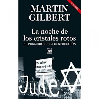 La noche de los cristales rotos: El preludio de la destrucción: 11