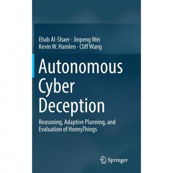 Autonomous Cyber Deception: Reasoning, Adaptive Planning, and Evaluation of HoneyThings