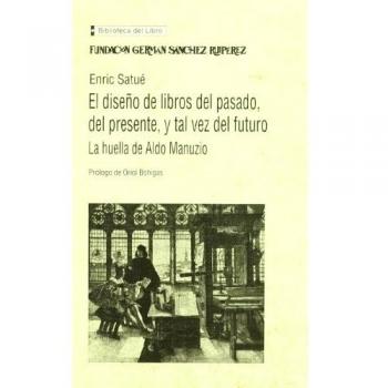 Diseño del libro del pasado, del presente y tal vez del futuro