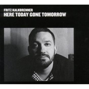 Here Today,Gone Tomorrow