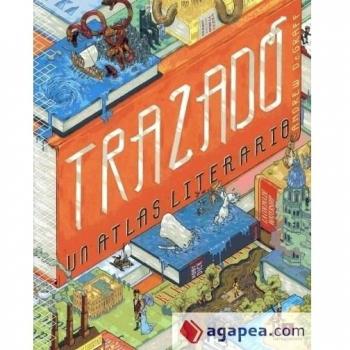 Trazado. Un Atlas Literario - Andrew Degraff