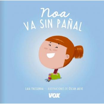 Noa va sin pañal