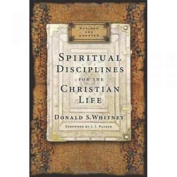 Spiritual Disciplines for the Christian Life
