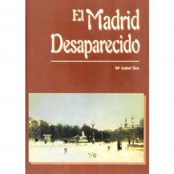 El Madrid desaparecido