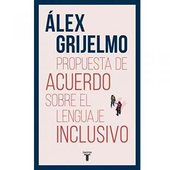 Propuesta de acuerdo sobre el lenguaje inclusivo