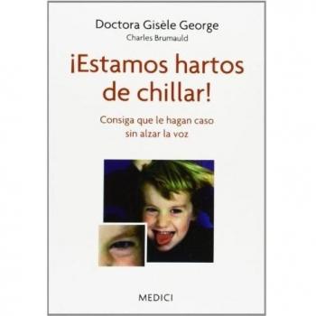 ¡Estamos Hartos De Chillar!